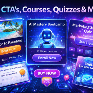 Ai CTA's, Courses, Quizzes & more